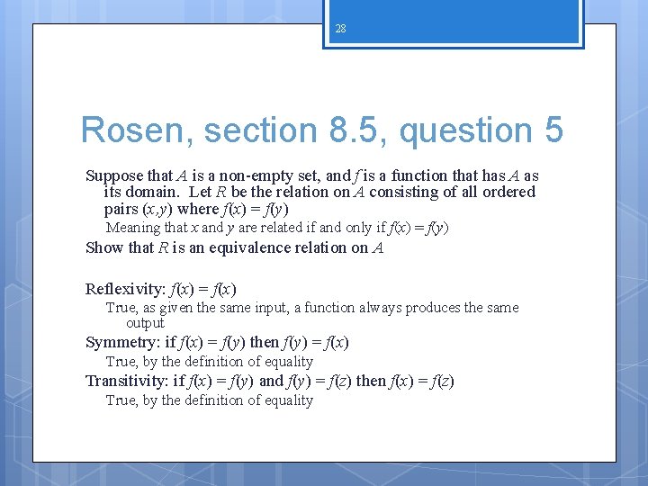 28 Rosen, section 8. 5, question 5 Suppose that A is a non-empty set, 28 Rosen, section 8. 5, question 5 Suppose that A is a non-empty set,