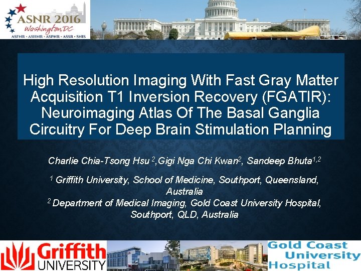 High Resolution Imaging With Fast Gray Matter Acquisition T 1 Inversion Recovery (FGATIR): Neuroimaging