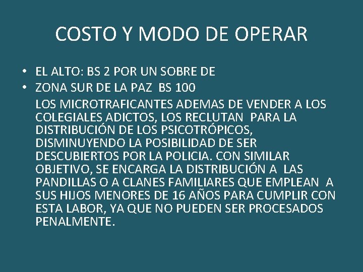 COSTO Y MODO DE OPERAR • EL ALTO: BS 2 POR UN SOBRE DE