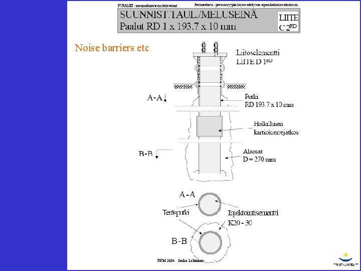 Noise barriers etc IWM 2004 Jouko Lehtonen 