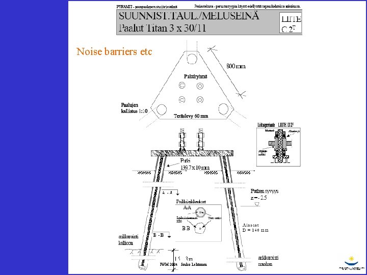 Noise barriers etc IWM 2004 Jouko Lehtonen 