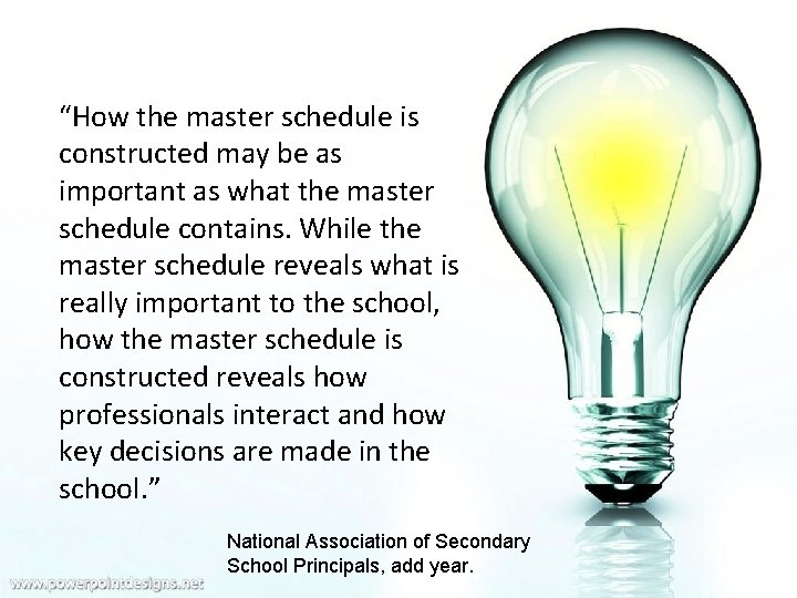 “How the master schedule is constructed may be as important as what the master