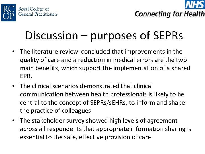 Discussion – purposes of SEPRs • The literature review concluded that improvements in the