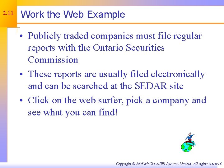 2. 11 Work the Web Example • Publicly traded companies must file regular reports