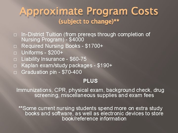 Approximate Program Costs (subject to change)** � � � In-District Tuition (from prereqs through