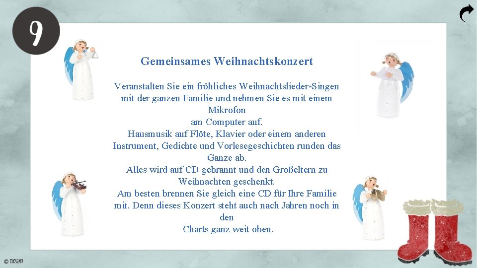 Gemeinsames Weihnachtskonzert Veranstalten Sie ein fröhliches Weihnachtslieder-Singen mit der ganzen Familie und nehmen Sie