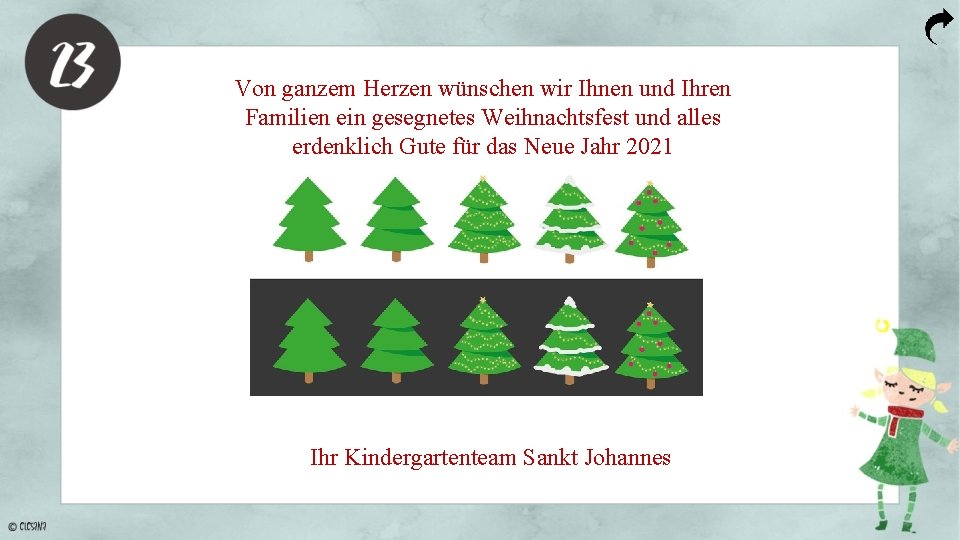 Von ganzem Herzen wünschen wir Ihnen und Ihren Familien ein gesegnetes Weihnachtsfest und alles