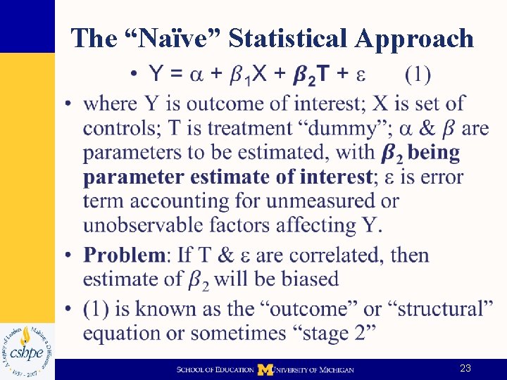 The “Naïve” Statistical Approach • 23 