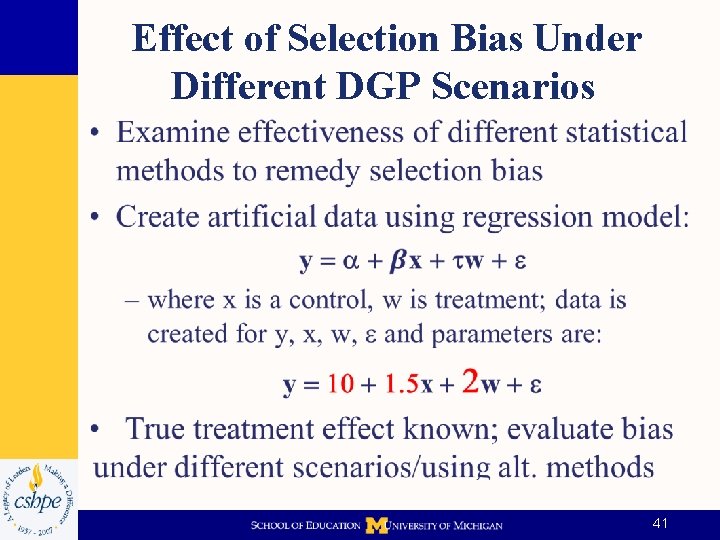 Effect of Selection Bias Under Different DGP Scenarios • 41 