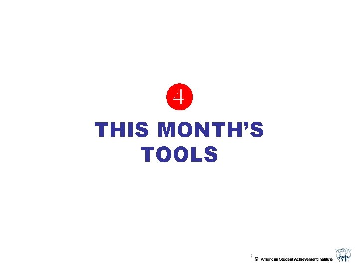 THIS MONTH’S TOOLS THIS MONTH’S TOOLS