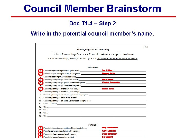 Council Member Brainstorm Doc T 1. 4 – Step 2 Write in the potential Council Member Brainstorm Doc T 1. 4 – Step 2 Write in the potential