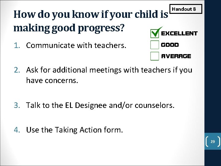 How do you know if your child is making good progress? Handout 8 1.