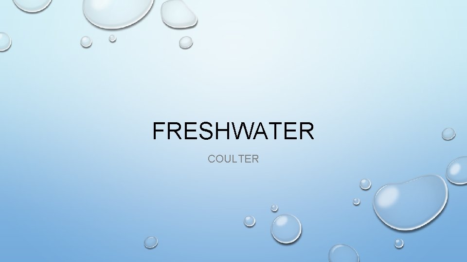 FRESHWATER COULTER 