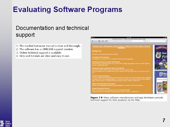 Evaluating Software Programs Documentation and technical support 7 