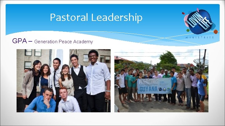 Pastoral Leadership GPA – Generation Peace Academy 