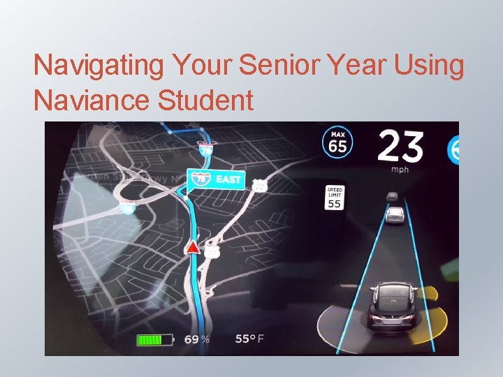 Navigating Your Senior Year Using Naviance Student 