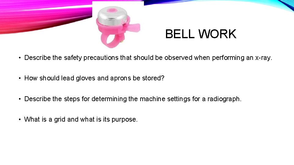 BELL WORK • Describe the safety precautions that should be observed when performing an BELL WORK • Describe the safety precautions that should be observed when performing an