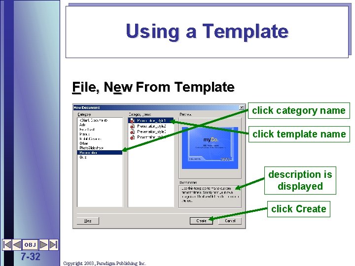 Using a Template File, New From Template click category name click template name description