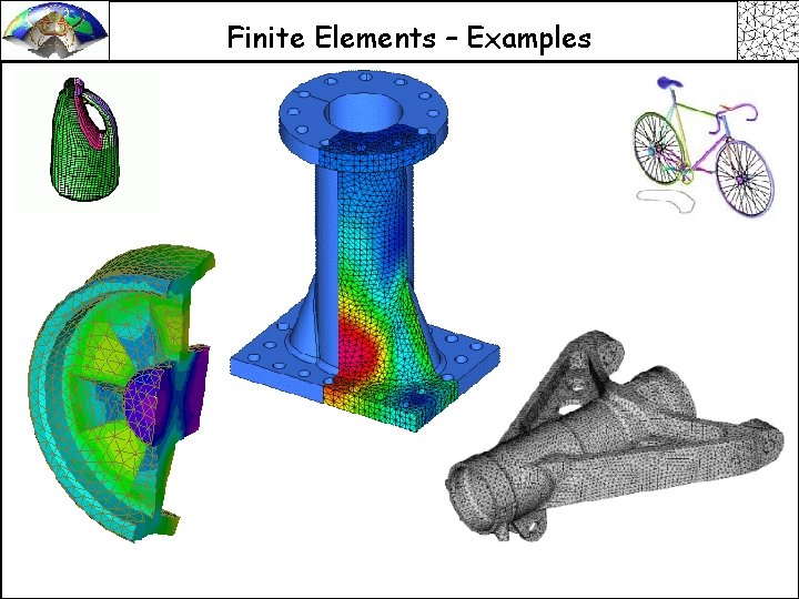 Finite Elements – Examples 