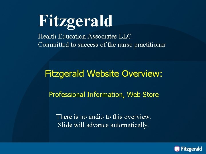Fitzgerald Health Education Associates LLC Committed to success of the nurse practitioner Fitzgerald Website
