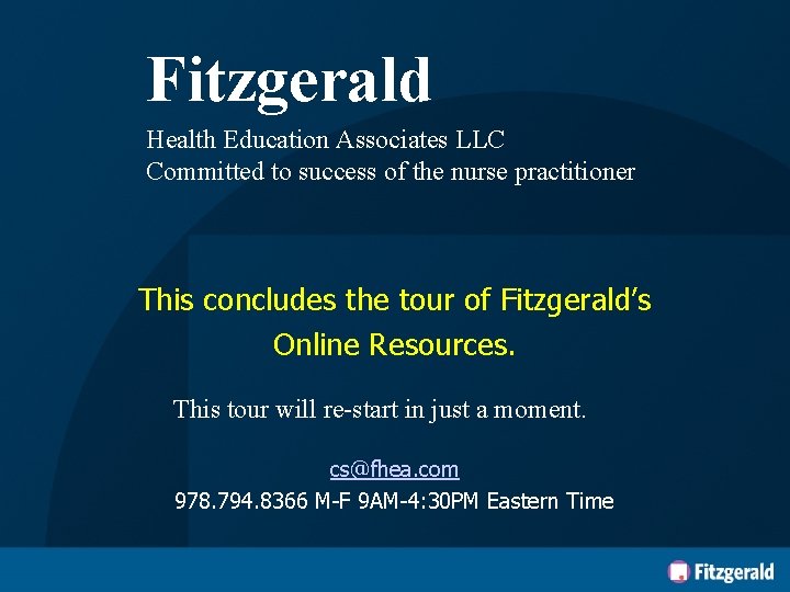 Fitzgerald Health Education Associates LLC Committed to success of the nurse practitioner This concludes