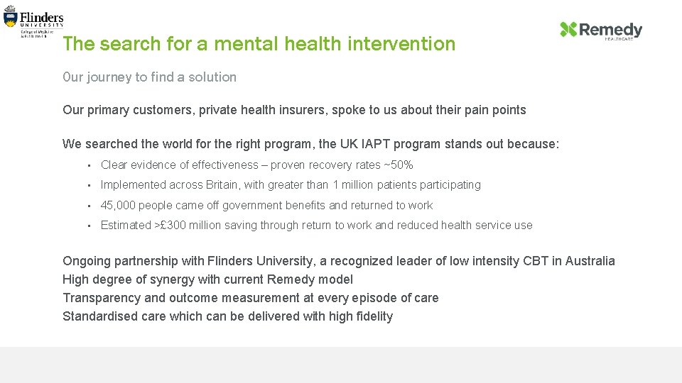 The search for a mental health intervention Our journey to find a solution Our