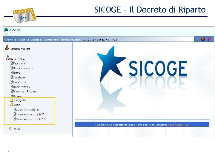 SICOGE – Il Decreto di Riparto 8 SICOGE – Il Decreto di Riparto 8
