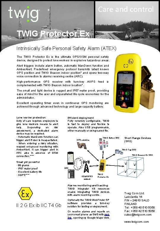 Care and control TWIG Protector Ex Intrinsically Safe Personal Safety Alarm (ATEX) The TWIG