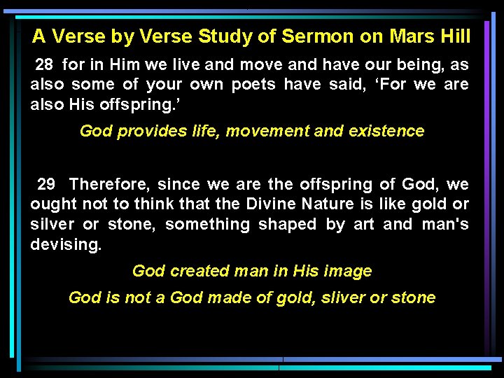 A Verse by Verse Study of Sermon on Mars Hill 28 for in Him A Verse by Verse Study of Sermon on Mars Hill 28 for in Him
