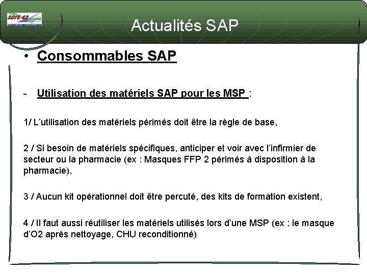 Actualités SAP • Consommables SAP - Utilisation des matériels SAP pour les MSP :