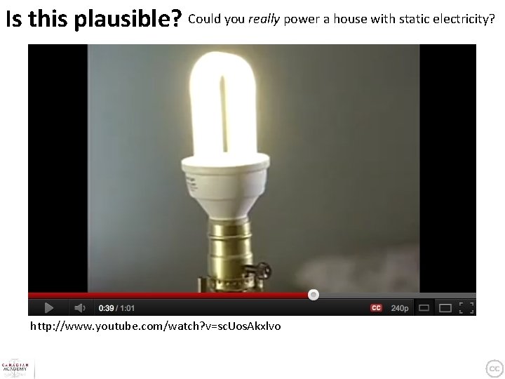 Is this plausible? Could you really power a house with static electricity? http: //www.