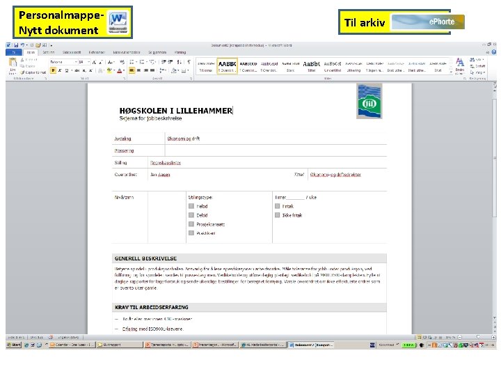 Personalmappe. Nytt dokument Til arkiv 