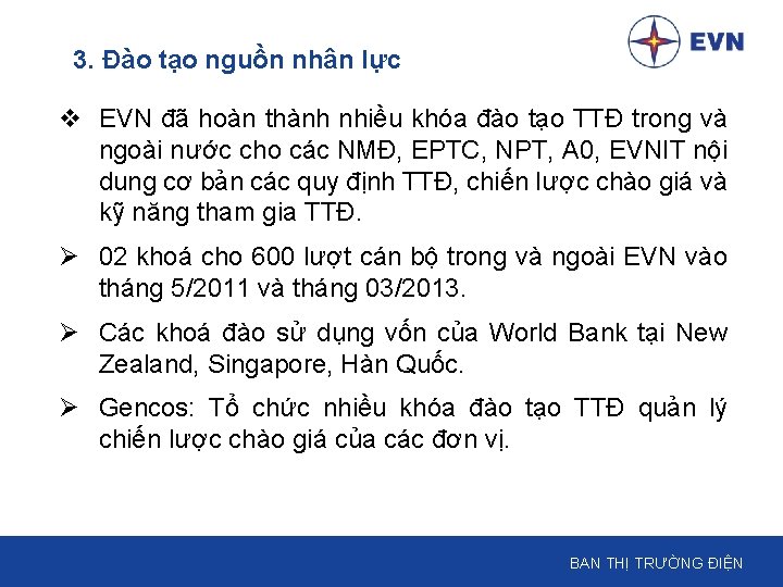 3. Đào tạo nguồn nhân lực v EVN đã hoàn thành nhiều khóa đào