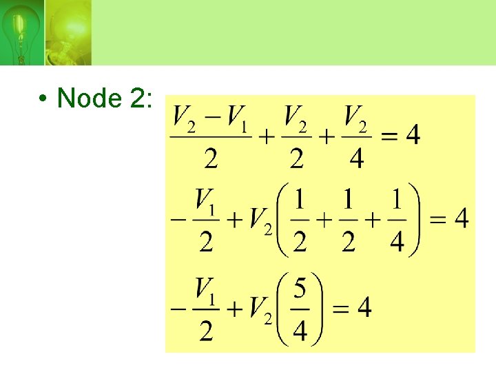  • Node 2: 