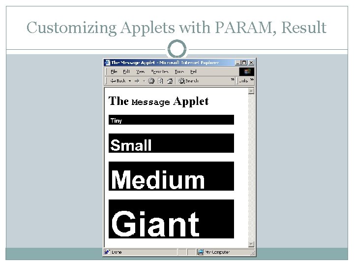 Customizing Applets with PARAM, Result Customizing Applets with PARAM, Result