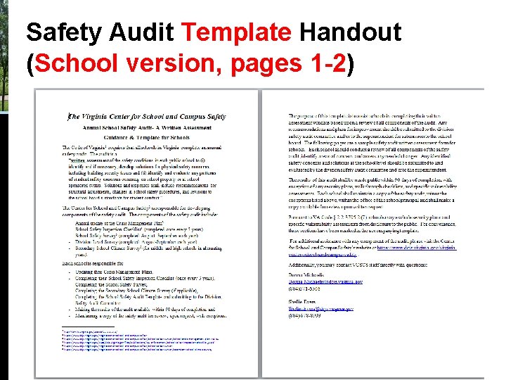 Safety Audit Template Handout (School version, pages 1 -2) Safety Audit Template Handout (School version, pages 1 -2)