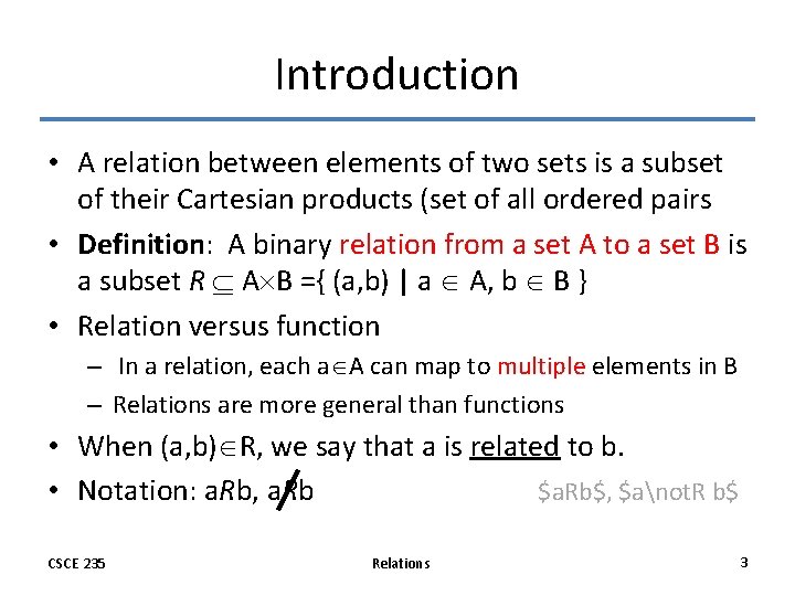 Introduction • A relation between elements of two sets is a subset of their Introduction • A relation between elements of two sets is a subset of their