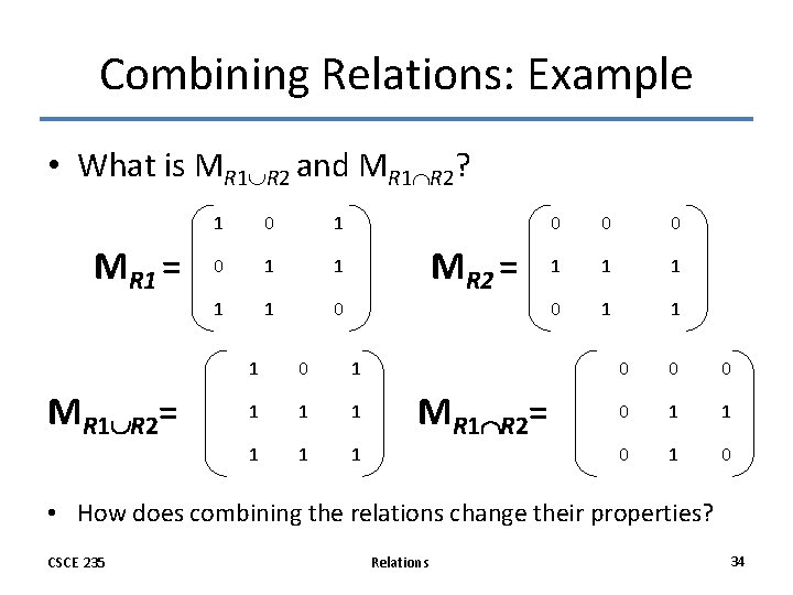 Combining Relations: Example • What is MR 1 R 2 and MR 1 R Combining Relations: Example • What is MR 1 R 2 and MR 1 R