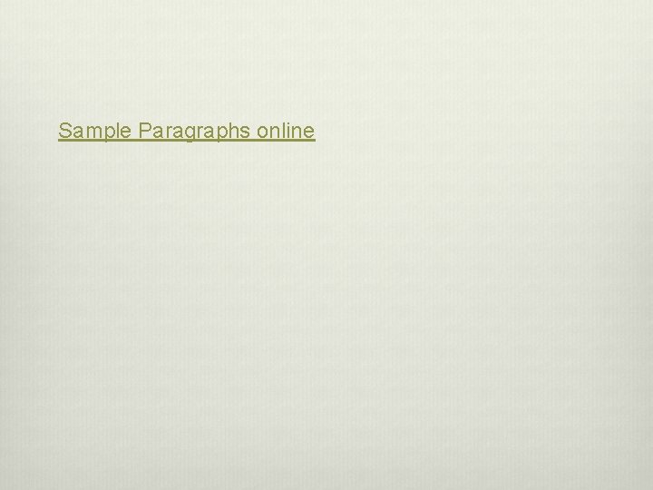 Sample Paragraphs online 