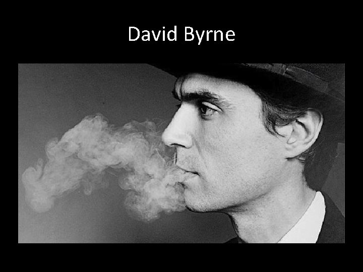 David Byrne 