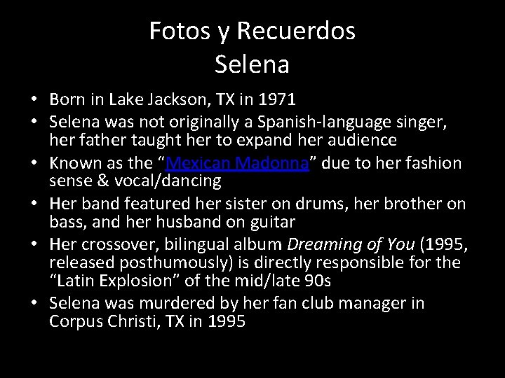 Fotos y Recuerdos Selena • Born in Lake Jackson, TX in 1971 • Selena