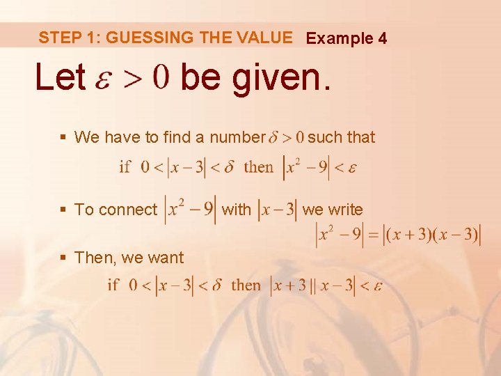 STEP 1: GUESSING THE VALUE Example 4 Let be given. § We have to STEP 1: GUESSING THE VALUE Example 4 Let be given. § We have to