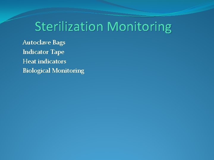 Sterilization Monitoring Autoclave Bags Indicator Tape Heat indicators Biological Monitoring 