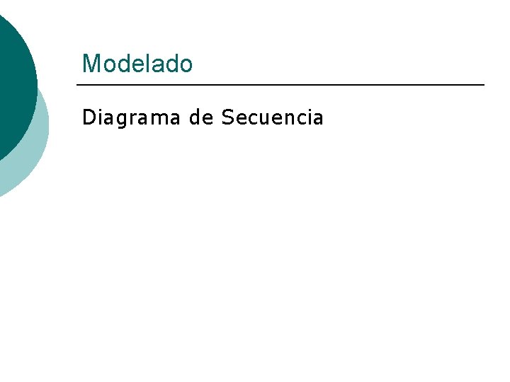 Modelado Diagrama de Secuencia 