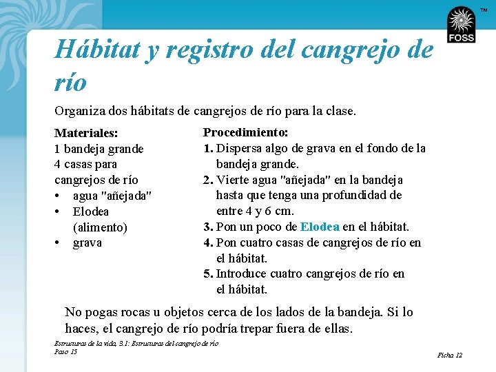 TM Hábitat y registro del cangrejo de río Organiza dos hábitats de cangrejos de