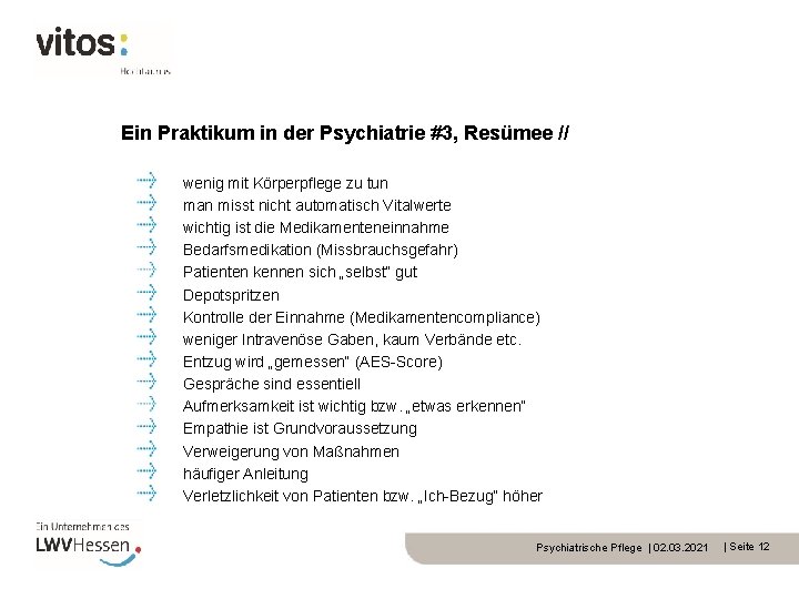 Ein Praktikum in der Psychiatrie #3, Resümee // wenig mit Körperpflege zu tun man