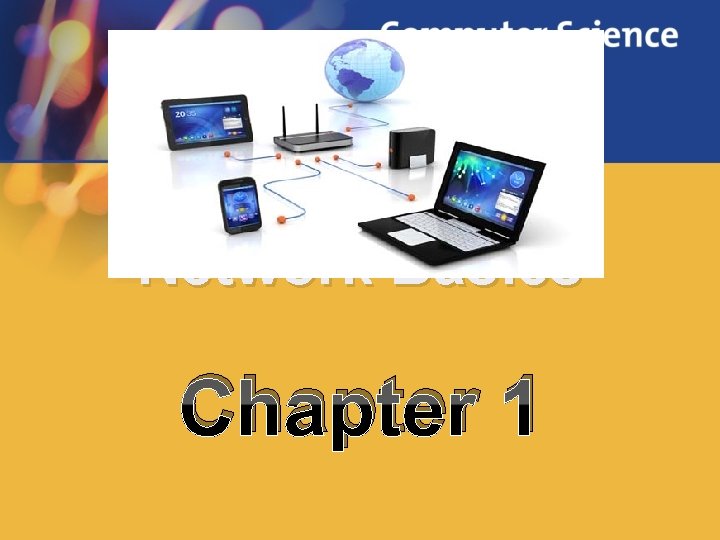 Network Basics Chapter 1 
