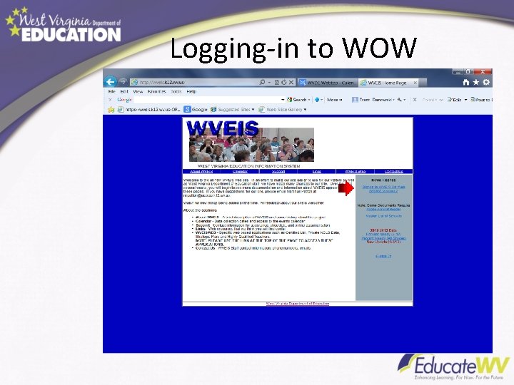 Logging-in to WOW Logging-in to WOW