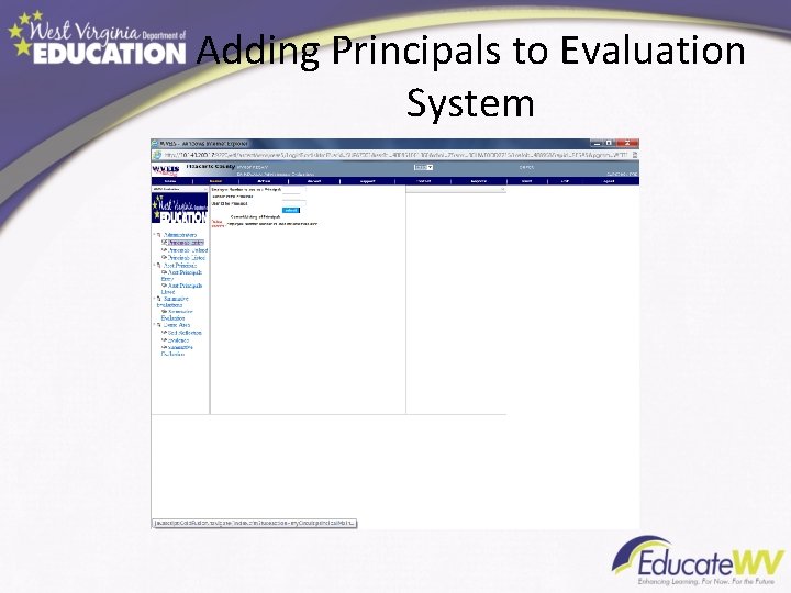 Adding Principals to Evaluation System Adding Principals to Evaluation System