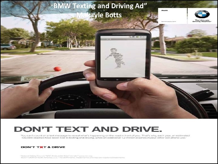 “BMW Texting and Driving Ad” Makayle Botts 